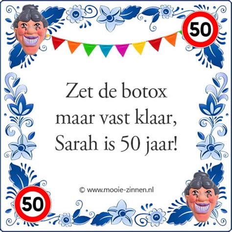 50 jaar vrouw grappige teksten|Leuke Sarah Spreuken, grappige teksten vrouwen 50 jaar worden